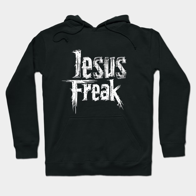 Jesus Freak - Grunge Style Hoodie by Reformed Fire